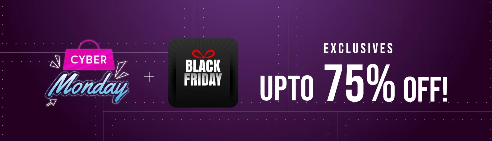 Black Friday & Cyber Monday Sale